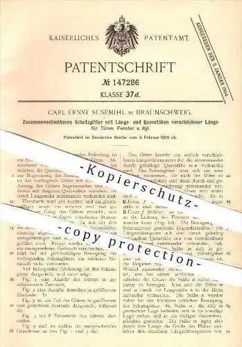 original Patent - C. E. Susemihl , Braunschweig , 1903 , Schutzgitter für Türen und Fenster , Tür , Fenster , Fensterbau