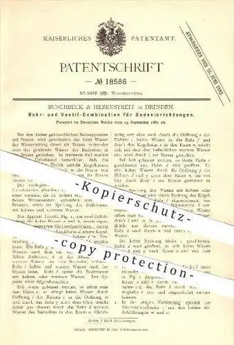 original Patent - Buschbeck & Hebenstreit , Dresden , 1881 , Rohr- u. Ventil - Kombi für Badeeinrichtungen , Klempner !!