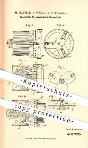 original Patent - H. Hosfeld in Weilar an der Fuldabahn , 1892 , Spannfutter für abzudrehende Gegenstände , Drehbank !!