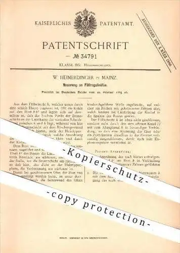 original Patent - W. Heimerdinger in Mainz , 1885 , Füllregulierofen , Ofen , Öfen , Füllofen , Heizung !!!