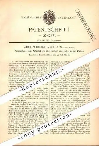 Original Patent - Wilhelm Hedick in Breda , Niederlande , 1887 , Apparat für akustische Signale und elektrische Wellen !