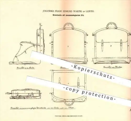 original Patent - Johannes Franz E. Wartig , Leipzig , 1879 , Reisetasche mit zusammenlegbarem Sitz , Gepäck , Reisen !!