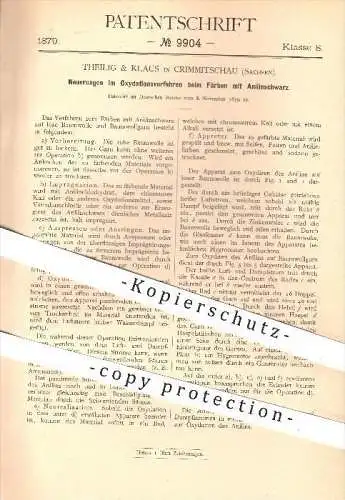 original Patent - Theilig & Klaus in Crimmitschau , 1879 , Oxidationsverfahren beim Färben mit Anilinschwarz , Schwarz