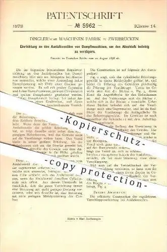 original Patent - Dingler'sche Maschinenfabrik , Zweibrücken , 1878 , Auslassventile an Dampfaschinen , Dampfmaschine !!