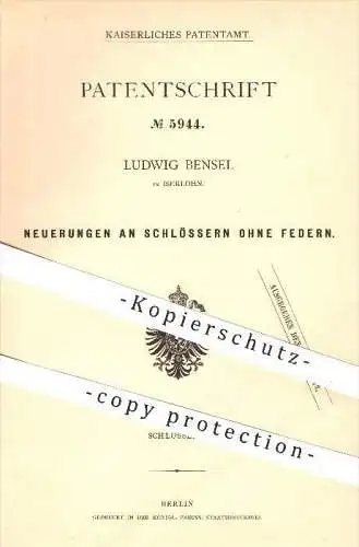 original Patent - Ludwig Bensel in Iserlohn , 1878 , Schlösser ohne Federn , Schloss , Türschloss , Tür , Schlosser !!!