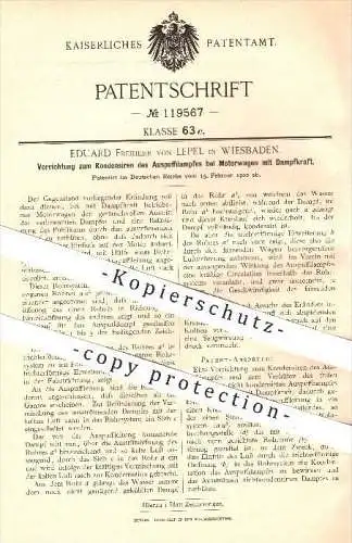 original Patent - Eduard Freiherr von Lepel , Wiesbaden , 1900 , Kondensieren von Auspuffdampf bei Motorwagen , Motor !!