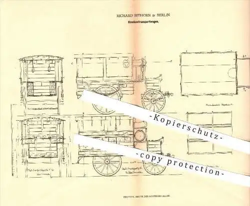 original Patent - Richard Bithorn in Berlin , 1878 , Krankentransportwagen , Krankenwagen , Kutschwagen , Wagenbau !!!