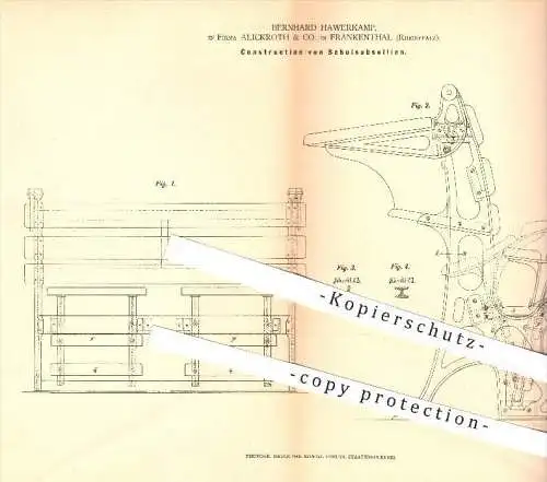 original Patent - Bernhard Haverkamp , Alickroth & Co. in Frankenthal , 1878 , Schul - Subsellien , Sitz , Bank , Pult