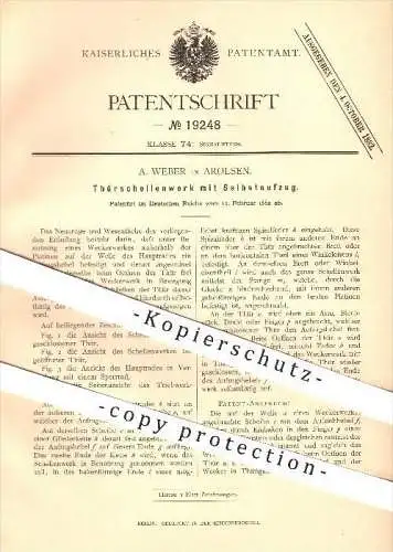 original Patent - A. Weber , Arolsen , 1882, Türschellenwerk mit Selbstaufzug , Klingel , Klingeln , Türklingel , Wecker