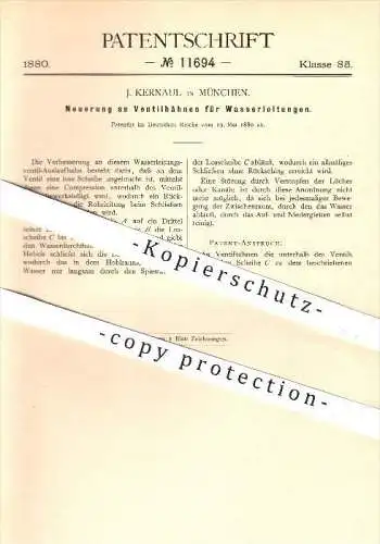 original Patent - J. Kernaul in München , 1880 , Ventilhahn für Wasserleitungen , Ventil , Wasserleitung , Leitungen !!!