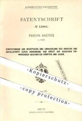 original Patent - Friedr. Breyer in Wien , 1880 , Beseitigung u. Umwandlung von Unrat und Abfall , Wasserleitung !!!