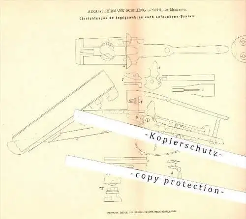 original Patent - August H. Schilling , Suhl , Mühlthor , 1878, Jagd - Gewehr nach Lefaucheux - System , Gewehre , Waffe