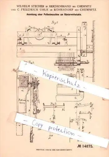 Original Patent - Wilhelm Stecher in Reichenbrand und C. Friedrich Uhle in Röhrsdorf , 1881 , Chemnitz !!!