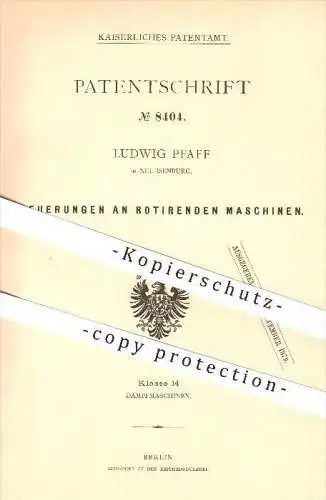 original Patent - Ludwig Pfaff in Neu - Isenburg , 1879 , rotierende Maschinen , Rotation , Dampfmaschinen , Dampf !!!