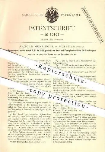 original Patent - A. Munzinger in Olten , 1880 , Spinnmaschine für Streichgarn , Spinnen , Spinnerei , Garn , Spinnrad !