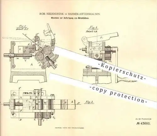 original Patent - Rob. Niederdrenk in Barmen-Rittershausen , 1887 , Anfertigung von Metallhülsen , Metall , Hülsen !!!