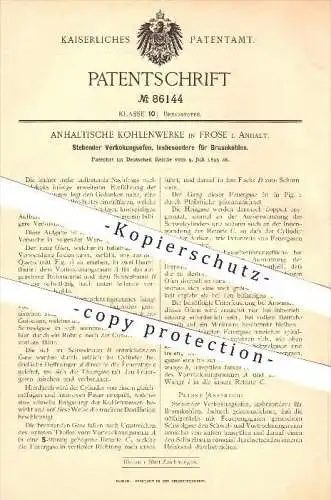 original Patent - Anhaltische Kohlenwerke in Frose in Anhalt , 1895, Verkokungsofen für Braunkohle , Kohle , Ofen , Öfen