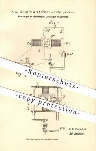 original Patent - A. de Meuron & Cuénod in Genf , 1886 , elektrischer Lichtbogen - Regulator , Lampe , Lampen , Licht !!