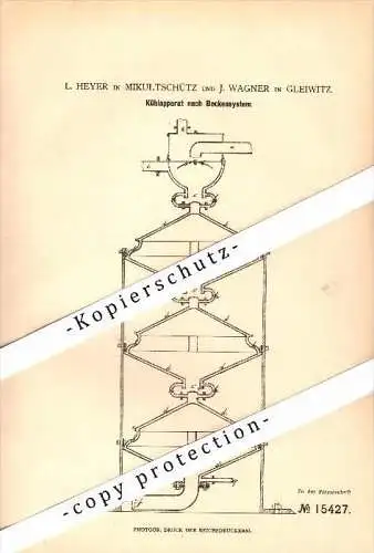 Original Patent - L. Heyer in Mikultschütz / Zabrze und J. Wagner in Gleiwitz , 1881 , Kühlapparat für Brauerei , Bier