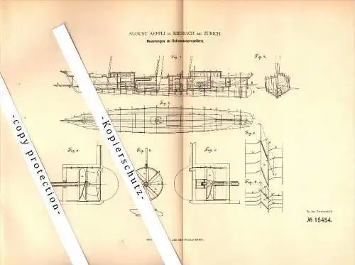 Original Patent - August Aeppli in Riesbach b. Zürich , 1881 , Schraubenpropeller , Schiffbau , Schiffe !!!