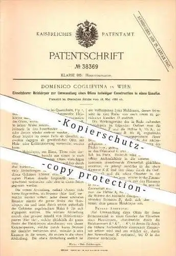 original Patent - Domenico Coglievina in Wien , 1886 , Ofen , Gasofen , Gas , Heizung , Kamin , Ofenbau , Ofenbauer !!!