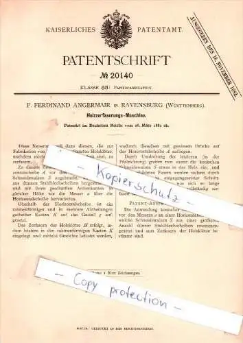 Original Patent - F. F. Angermair in Ravensburg , Württemberg , 1882 , Papierfabrikation !!!