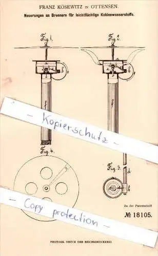 Original Patent - Franz Kösewitz in Ottensen b. Hamburg , 1881 ,  Brenner für Kohlenwasserstoffe !!!