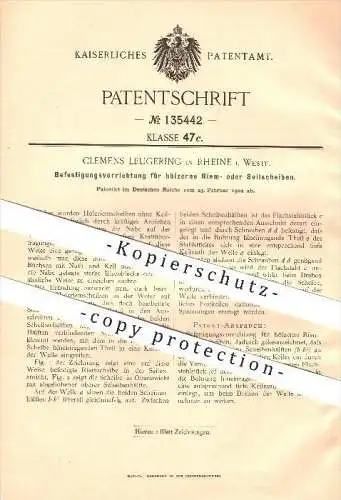 original Patent - Clemens Leugering in Rheine i. Westf. , 1902 , Befestigungsvorrichtung für Riem- oder Seilscheiben !!!