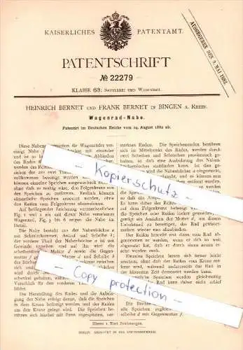 Original Patent - Heinrich und Frank Bernet in Bingen a. Rhein , 1882 , Warenrad - Nabe !!!