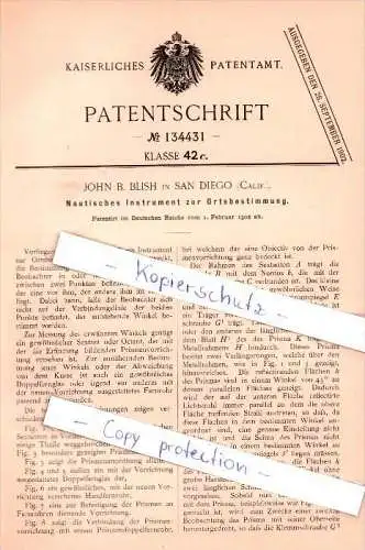 Original Patent - J. B. Blish in San Diego , Calif. 1902 , Nautisches Instrument zur Ortsbestimmung , Nautik !!!