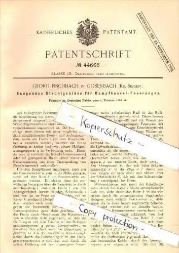 Original Patent - Georg Fischbach in Gosenbach b. Siegen , 1888 , Strahlgebläse für Dampfkessel !!!