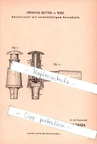 Original Patent  - Heinrich Hutter in Wien , 1885 , Ablaßventil mit selbstthätigem Verschluß !!!