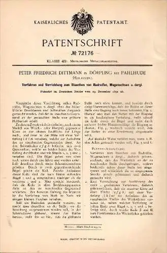 Original Patentschrift -P. Dittmann in Dörpling bei Pahlhude , 1892 , Apparat zum Stauchen von Wagenachsen , Pahlen !!