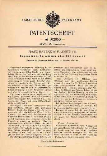 Original Patentschrift - Franz Mattick in Pulsnitz i.S. , 1897 , Kühlapparat , Eismaschine , Eis , Klimaanlage !!!