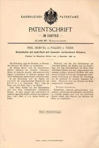 Original Patentschrift -  Phil. Hoevel in Pallien b. Trier , 1898 , Gelenkkette für Maschinen , Maschinenbau !!!