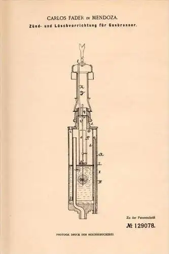 Original Patentschrift - Carlos Fader in Mendoza , 1900 , Zünder für Gasbrenner , Brenner !!!