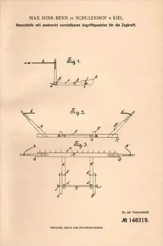 Original Patentschrift - M. Benn in Schulenhof b. Kiel , 1902, verstellbare Heuschleife , Landwirtschaft , Heu , Ernte !