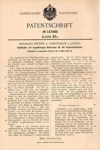 Original Patentschrift - H. Pfeifer in Göritzhain / Lunzenau , 1903 , Stoffmühle für Papierfabrik , Papier , Leipzig !!!