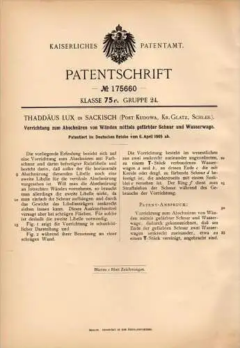 Original Patentschrift -T. Lux in Sackisch / Zakrze i. Schlesien ,1905, Abschnüren von Wänden mit Schnur und Wasserwaage