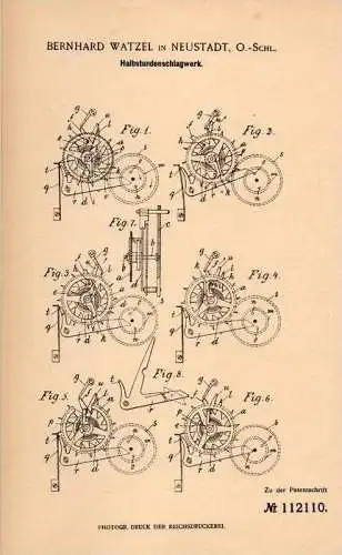 Original Patentschrift - B. Watzel in Neustadt / Prudnik , 1899 , Halbstunden - Schlagwerk , Uhr , Uhrmacher !!!