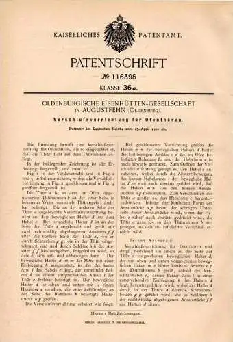 Original Patentschrift - Eisenhütten Gesellschaft in Augustfehn b. Apen , 1900 , Verschluß für Ofentüren , Ofen !!!