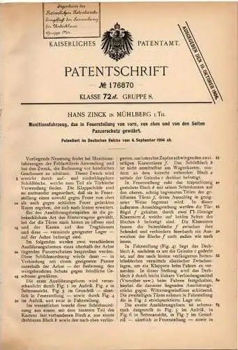 Original Patentschrift - H. Zinck in Mühlberg i. Th., 1904 , Munitionsfahrzeug mit Panzerschutz , Panzer , Artillerie !!