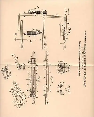 Original Patentschrift - Cheatham Electric Switching Device Comp. in Louisville , 1902 , Weichensteller für Eisenbahn !!