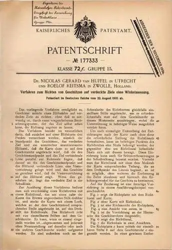 Original Patentschrift - Dr. N. van Huffel in Utrecht und Zwolle , 1905 , Richten von Geschützen , Kanonen !!!