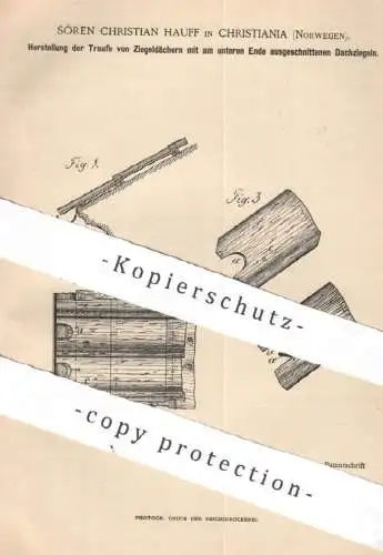 original Patent - Sören Christian Hauff , Christinania , Norwegen , 1890 , Traufe vom Ziegeldach | Dach , Ziegel