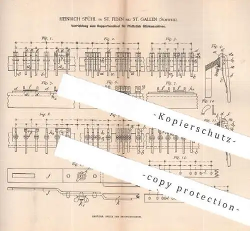 original Patent -  Heinrich Spühl , St. Fiden / St. Gallen , Schweiz 1889 , Rapportwechsel f. Plattstich - Stickmaschine