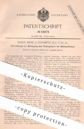 original Patent - Philip Diehl | Elizabeth New Jersey USA , 1892 , Fadengeber an Nähmaschinen | Nähmaschine | Schneider