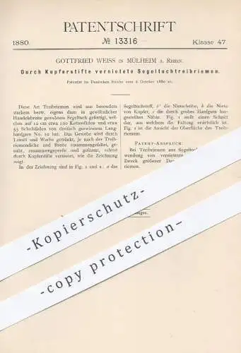 original Patent - Gottfried Weiss , Mülheim / Rhein , 1880 , Durch Kupferstifte vernietete Segeltuchtreibriemen | Riemen