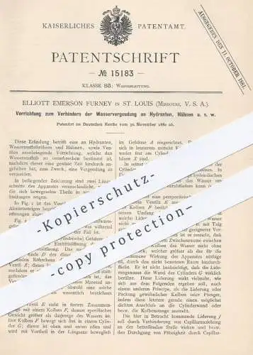 original Patent - Elliott Emerson Furney , St. Louis , Missouri USA  1880 , Verhindern der Wasservergeudung an Hydranten