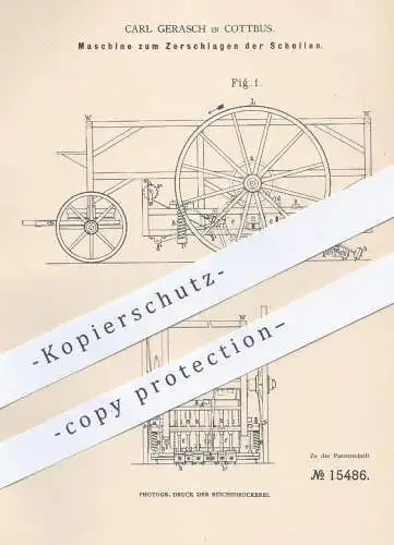 original Patent - Carl Gerasch , Cottbus , 1881 , Schollenbrecher | Ackerbau , Erde , Boden , Pflug , Pflügen , Landwirt